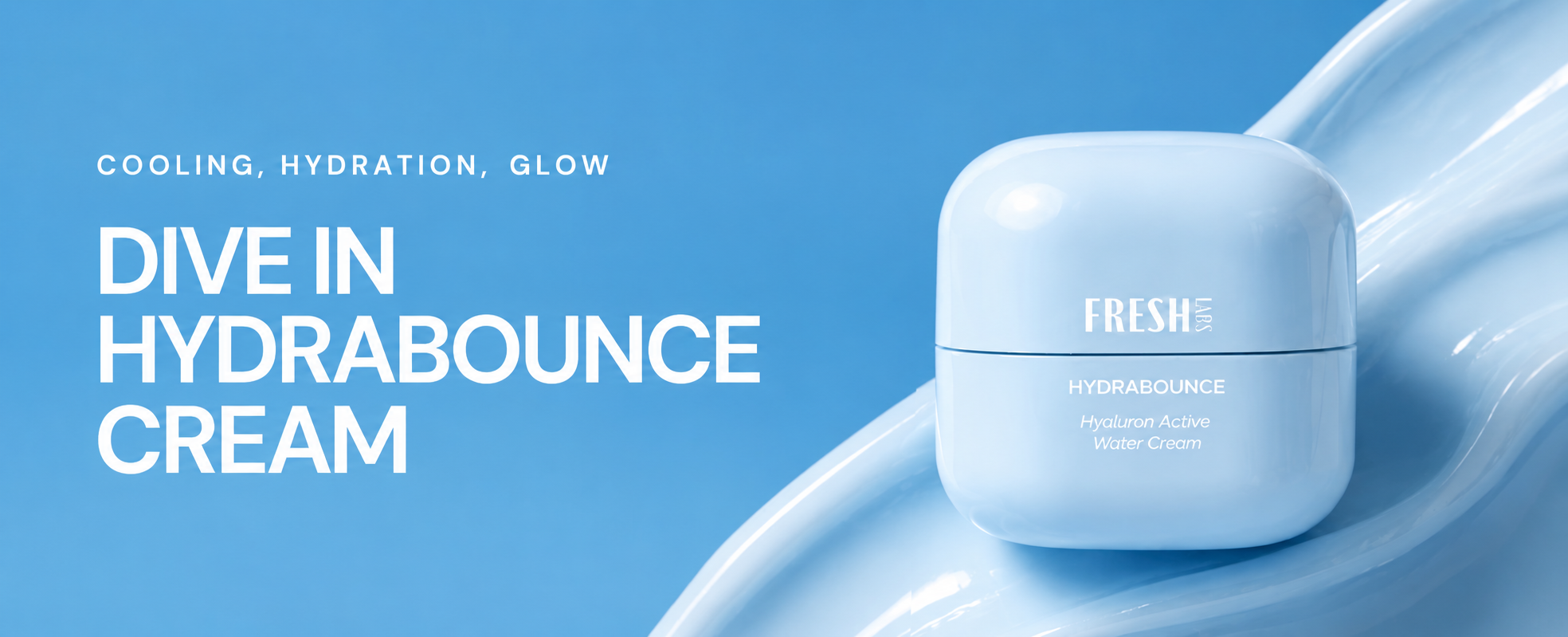 Hydrabounce Water Cream by FreshLabs — Korean glass-skin hydration